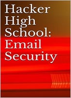 Hacker High School: Email Security