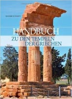 Handbuch Zu Den Tempeln Der Griechen
