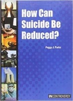 How Can Suicide Be Reduced?