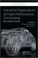 Industrial Applications Of High-Performance Computing: Best Global Practices
