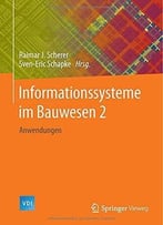 Informationssysteme Im Bauwesen 2: Anwendungen
