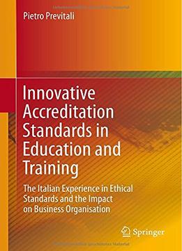 Innovative Accreditation Standards In Education And Training