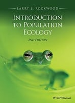 Introduction To Population Ecology, 2 Edition