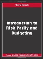 Introduction To Risk Parity And Budgeting