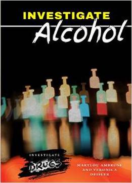 Investigate Alcohol