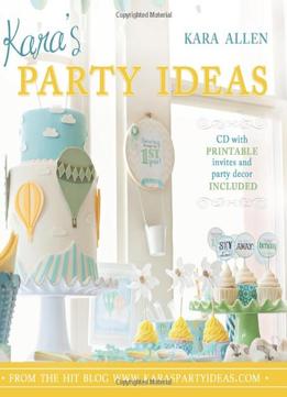 Kara’S Party Ideas