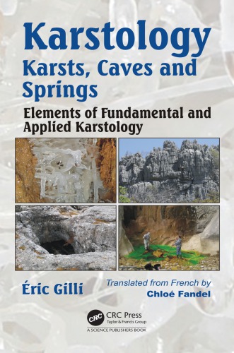 Karstology: Karsts, Caves And Springs: Elements Of Fundamental And Applied Karstology