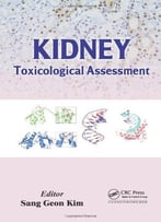 Kidney: Toxicological Assessment