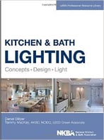 Kitchen And Bath Lighting: Concept, Design, Light