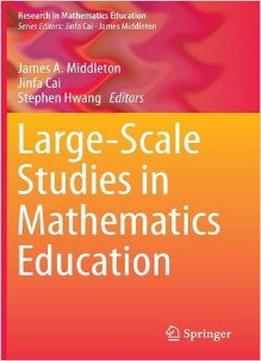 Large-Scale Studies In Mathematics Education