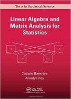 Linear Algebra And Matrix Analysis For Statistics