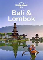 Lonely Planet Bali & Lombok, 15 Edition (Travel Guide)