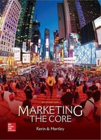 Marketing: The Core, 6 Edition