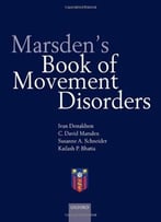Marsden’S Book Of Movement Disorders