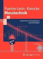 Messtechnik: Systemtheorie Für Ingenieure Und Informatiker, Auflage: 9