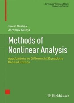 Methods Of Nonlinear Analysis: Applications To Differential Equations, 2Nd Edition