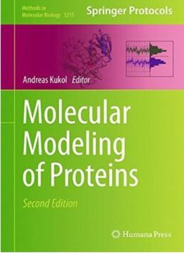 Molecular Modeling Of Proteins (2Nd Edition)