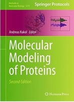 Molecular Modeling Of Proteins (2nd Edition)