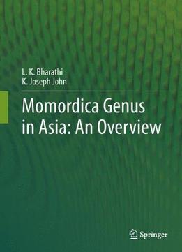 Momordica Genus In Asia: An Overview