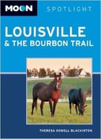 Moon Spotlight Louisville & The Bourbon Trail