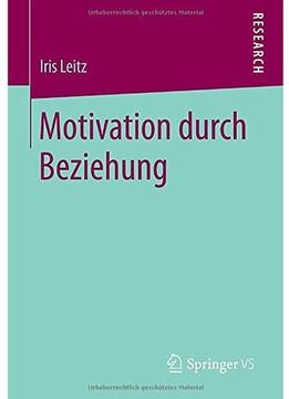 Motivation Durch Beziehung