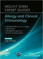 Mount Sinai Expert Guides: Allergy And Clinical Immunology