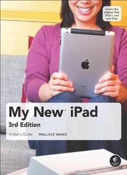 My New Ipad: A User’S Guide, 3Rd Edition