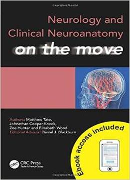 Neurology And Clinical Neuroanatomy On The Move