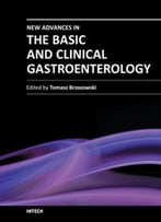 New Advances In The Basic And Clinical Gastroenterology By Tomasz Brzozowski