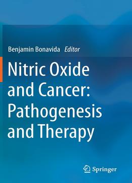 Nitric Oxide And Cancer: Pathogenesis And Therapy