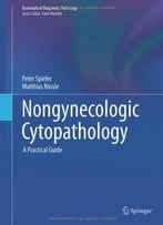 Nongynecologic Cytopathology: A Practical Guide
