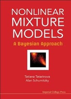 Nonlinear Mixture Models : A Bayesian Approach