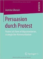 Persuasion Durch Protest