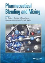 Pharmaceutical Blending And Mixing