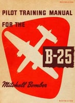 Pilot Training Manual For The B-25