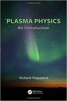 Plasma Physics: An Introduction