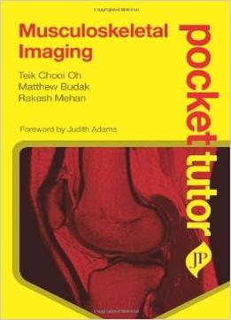 Pocket Tutor Musculoskeletal Imaging