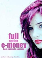 Powerfull E-Money Guide