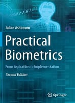Practical Biometrics