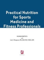 Practical Nutrition For Sports Medicine And Fitness Professionals