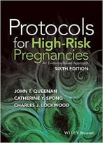 Protocols For High-Risk Pregnancies: An Evidence-Based Approach, 6 Edition
