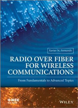 Radio Over Fiber For Wireless Communications