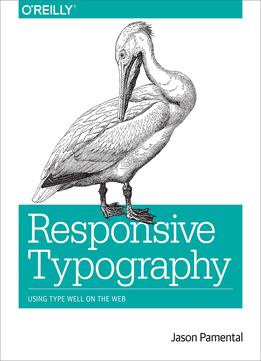 Responsive Typography: Using Type Well On The Web