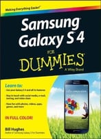 Samsung Galaxy S 4 For Dummies By Bill Hughes