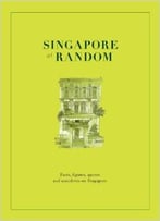 Singapore At Random