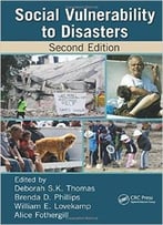 Social Vulnerability To Disasters, Second Edition