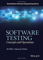 Software Testing: Concepts And Operations