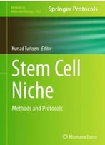Stem Cell Niche: Methods And Protocols