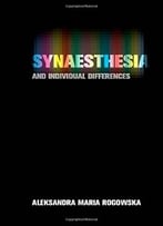 Synaesthesia And Individual Differences