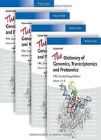 The Dictionary Of Genomics, Transcriptomics And Proteomics (5th Edition)